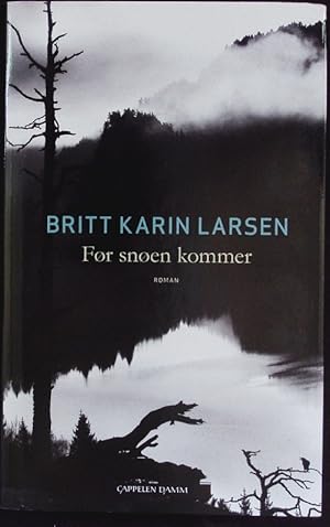 Seller image for Fr snen kommer. Roman. for sale by Antiquariat Bookfarm