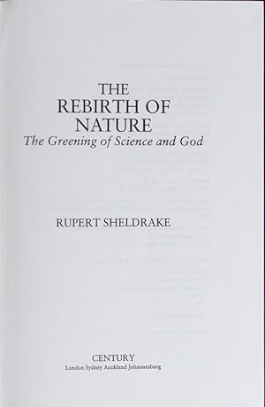 Seller image for The rebirth of nature. The greening of science and God. for sale by Antiquariat Bookfarm