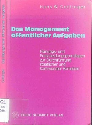 Seller image for Das Management ffentlicher Aufgaben. for sale by Antiquariat Bookfarm
