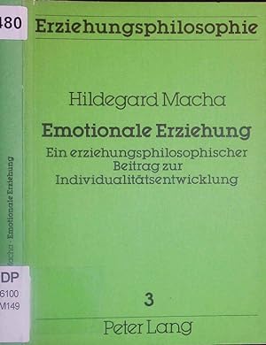 Imagen del vendedor de Emotionale Erziehung. a la venta por Antiquariat Bookfarm