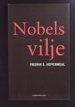Seller image for Nobels vilje. for sale by Antiquariat Bookfarm