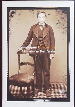 Bild des Verkufers fr Eit halvt liv. Ein biografi om Per Sivle. zum Verkauf von Antiquariat Bookfarm