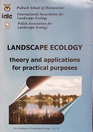 Seller image for Landscape ecology. Theory and applications for practical purposes. for sale by Antiquariat Bookfarm