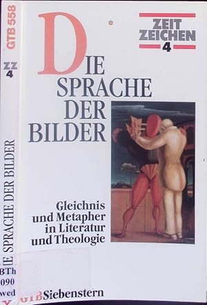 Imagen del vendedor de Die Sprache der Bilder. Gleichnis und Metapher in Literatur und Theologie. a la venta por Antiquariat Bookfarm