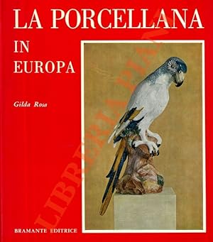 La porcellana in Europa.