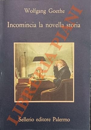 Incomincia la novella storia.