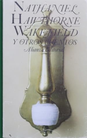 Image du vendeur pour Wakefield y otros cuentos mis en vente par Librera Alonso Quijano