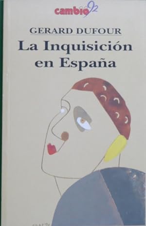 Imagen del vendedor de La Inquisicin en Espaa a la venta por Librera Alonso Quijano