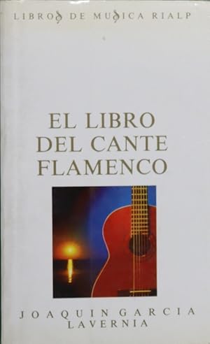 Seller image for El libro del cante flamenco for sale by Librera Alonso Quijano