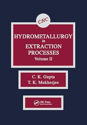 Immagine del venditore per Hydrometallurgy in Extraction Processes, Volume II venduto da moluna