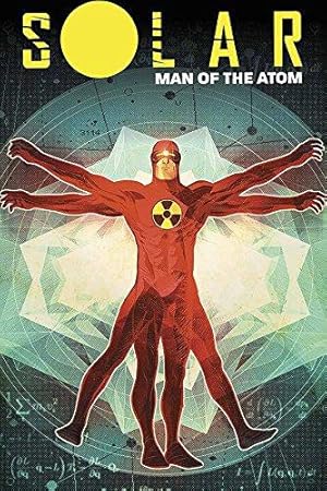 Bild des Verkufers fr Solar: Man of the Atom Volume 1 - Nuclear Family (Solar Man of Atom Tp) zum Verkauf von WeBuyBooks