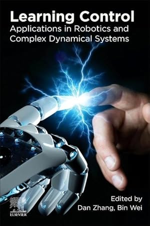 Seller image for Learning Control: Applications in Robotics and Complex Dynamical Systems for sale by moluna