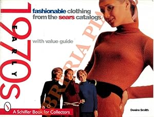 Fashionable Clothing from the Sears Catalogs. Early 1970s.
