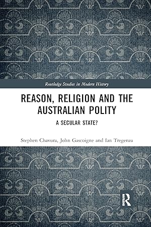 Imagen del vendedor de Reason, Religion and the Australian Polity a la venta por moluna