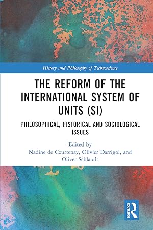 Seller image for The Reform of the International System of Units (SI) for sale by moluna