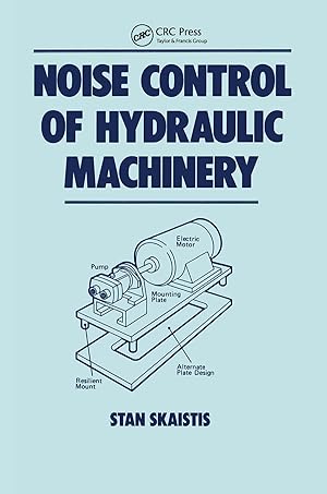 Bild des Verkufers fr Noise Control for Hydraulic Machinery zum Verkauf von moluna