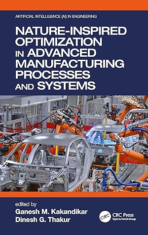 Seller image for Nature-Inspired Optimization in Advanced Manufacturing Processes and Systems for sale by moluna