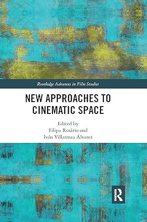 Image du vendeur pour New Approaches to Cinematic Space mis en vente par moluna