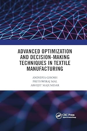 Immagine del venditore per Advanced Optimization and Decision-Making Techniques in Textile Manufacturing venduto da moluna