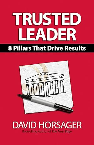 Bild des Verkufers fr Trusted Leader: 8 Pillars That Drive Results zum Verkauf von moluna