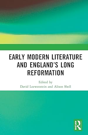 Imagen del vendedor de Early Modern Literature and England\ s Long Reformation a la venta por moluna