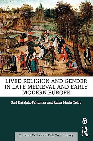 Imagen del vendedor de Lived Religion and Gender in Late Medieval and Early Modern Europe a la venta por moluna