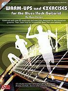 Bild des Verkufers fr Warm-Ups and Exercises for the Blues/Rock Guitarist [With CD (Audio)] zum Verkauf von moluna