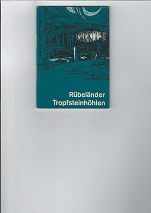 Seller image for Rbelnder Tropfsteinhhlen : Unser kleines Wanderheft, Heft 122. Mit acht Fotos und Kartenskizzen. for sale by Antiquariat Frank Dahms