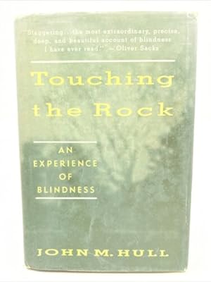 Seller image for Touching the Rock : an Experience of Blindness for sale by Dean Family Enterprise