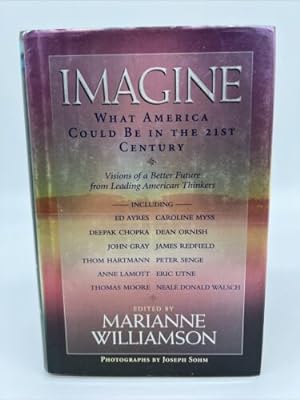 Seller image for Imagine : What America Could Be in the 21st Century for sale by Dean Family Enterprise
