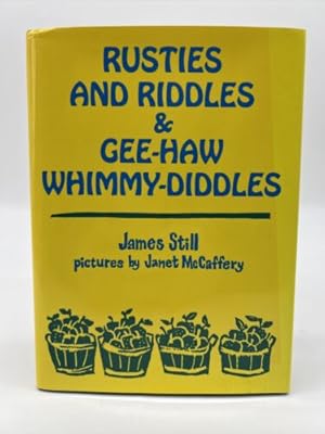 Seller image for Rusties and Riddles and Gee-Haw Whimmy-Diddles for sale by Dean Family Enterprise