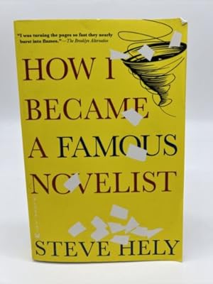 Seller image for How I Became a Famous Novelist for sale by Dean Family Enterprise
