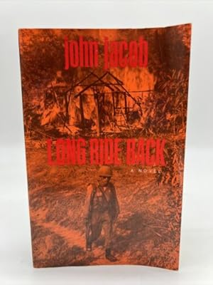 Seller image for Long Ride Back for sale by Dean Family Enterprise