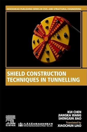 Seller image for Shield Construction Techniques in Tunnelling for sale by moluna