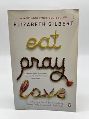 Seller image for Eat Pray Love for sale by Dean Family Enterprise