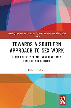 Seller image for Towards a Southern Approach to Sex Work for sale by moluna
