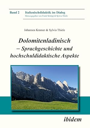 Bild des Verkufers fr Dolomitenladinisch - Sprachgeschichte und hochschuldidaktische Aspekte zum Verkauf von moluna