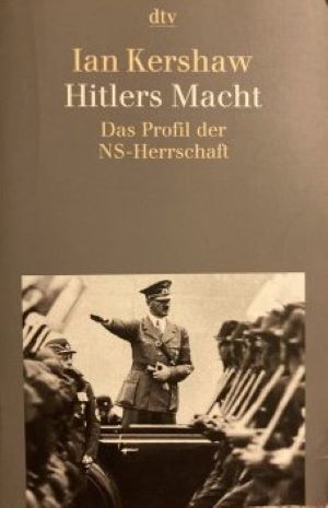 Seller image for Hitlers Macht: Das Profil der NS-Herrschaft for sale by Gabis Bcherlager