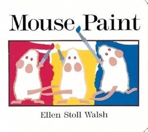 Imagen del vendedor de Mouse Paint: Lap-Sized Board Book a la venta por moluna