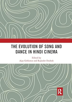 Seller image for The Evolution of Song and Dance in Hindi Cinema for sale by moluna