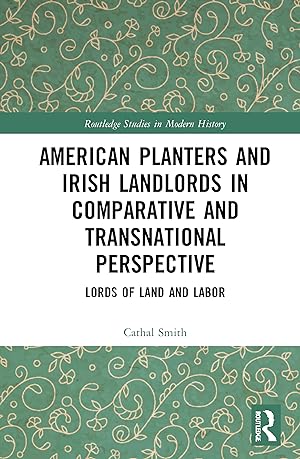 Bild des Verkufers fr American Planters and Irish Landlords in Comparative and Transnational Perspective zum Verkauf von moluna