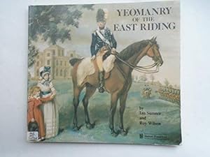 Imagen del vendedor de Yeomanry of the East Riding a la venta por WeBuyBooks