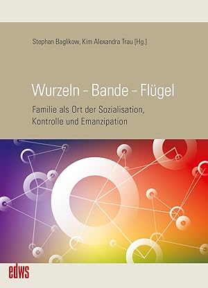 Seller image for Wurzeln - Bande - Flgel for sale by moluna
