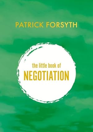Bild des Verkufers fr The Little Book of Negotiation zum Verkauf von moluna