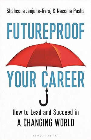 Seller image for Futureproof Your Career: A Practical Guide to Success in the New Normal for sale by moluna