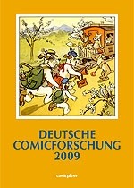 Bild des Verkufers fr Deutsche Comicforschung 2009. Bd.5 zum Verkauf von moluna