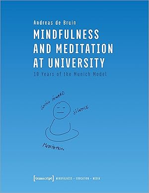 Bild des Verkufers fr Mindfulness and Meditation at University zum Verkauf von moluna