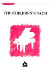 Image du vendeur pour Johann Sebastian Bach, Children\ s Bach Klavier Buch mis en vente par moluna