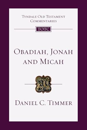 Bild des Verkufers fr Obadiah, Jonah and Micah: An Introduction and Commentary zum Verkauf von moluna