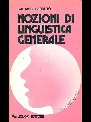 Bild des Verkufers fr Nozioni di linguistica generale zum Verkauf von Librodifaccia